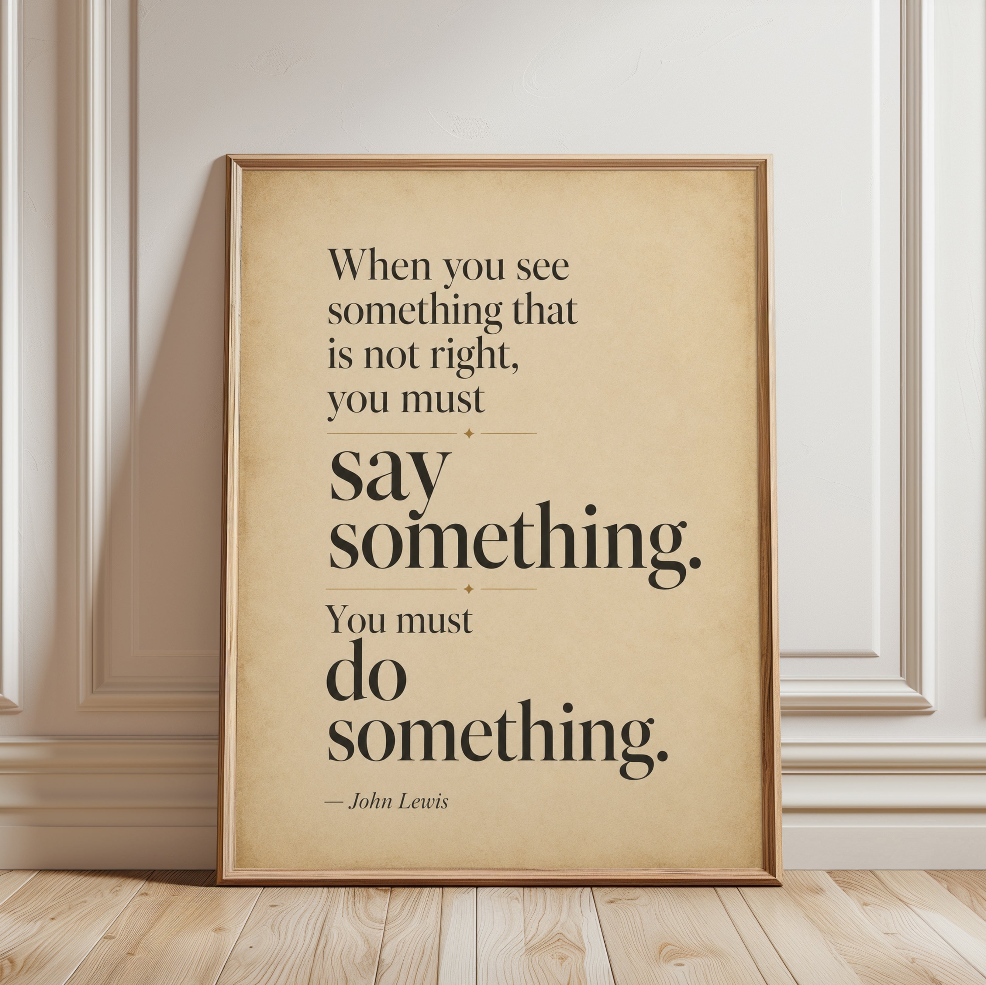 Motivational Quote Print – Say Something Wall Art - framed detail