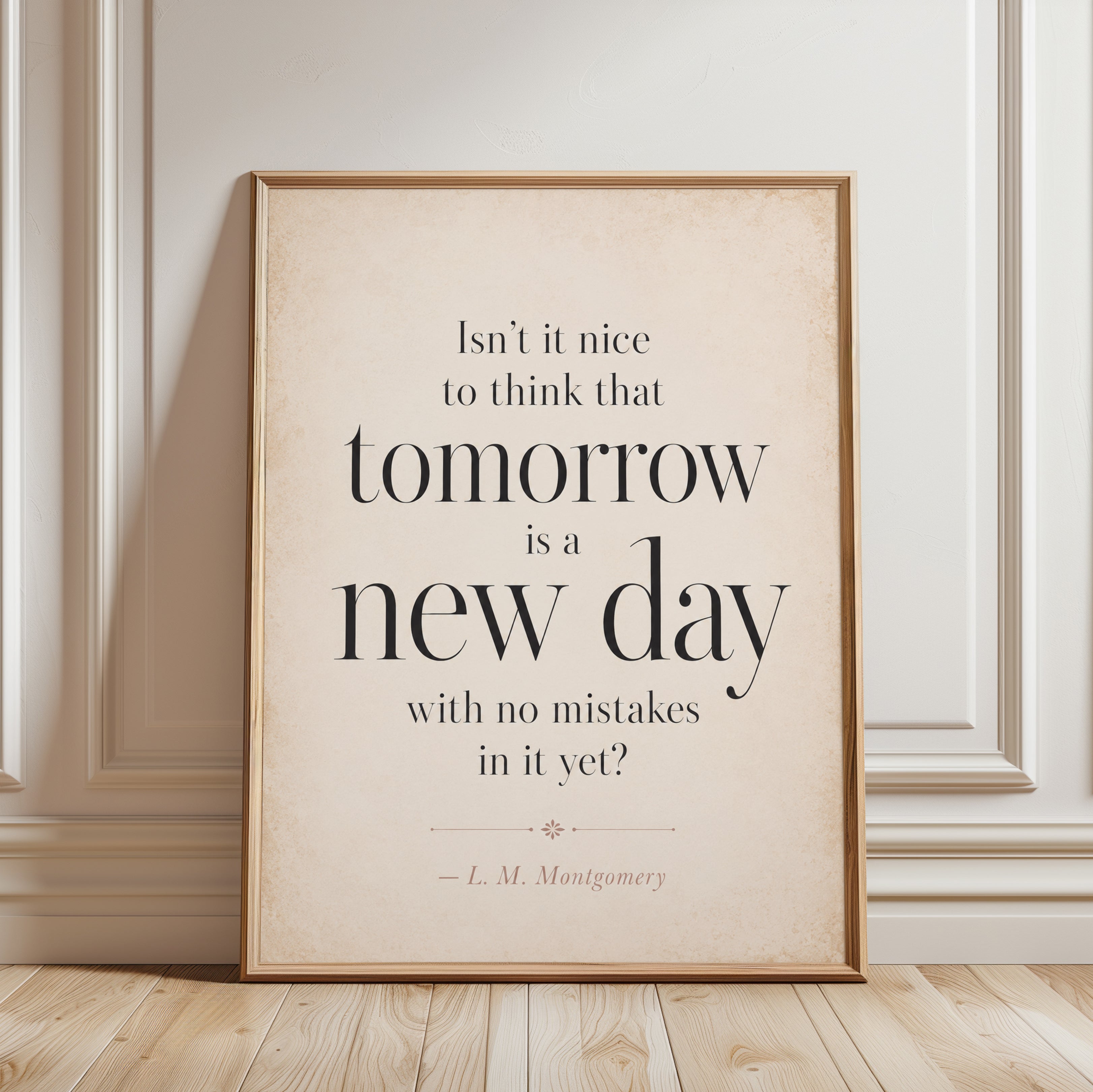 Tomorrow Is A New Day Quote Print: Vintage Beige Typography Art - framed detail