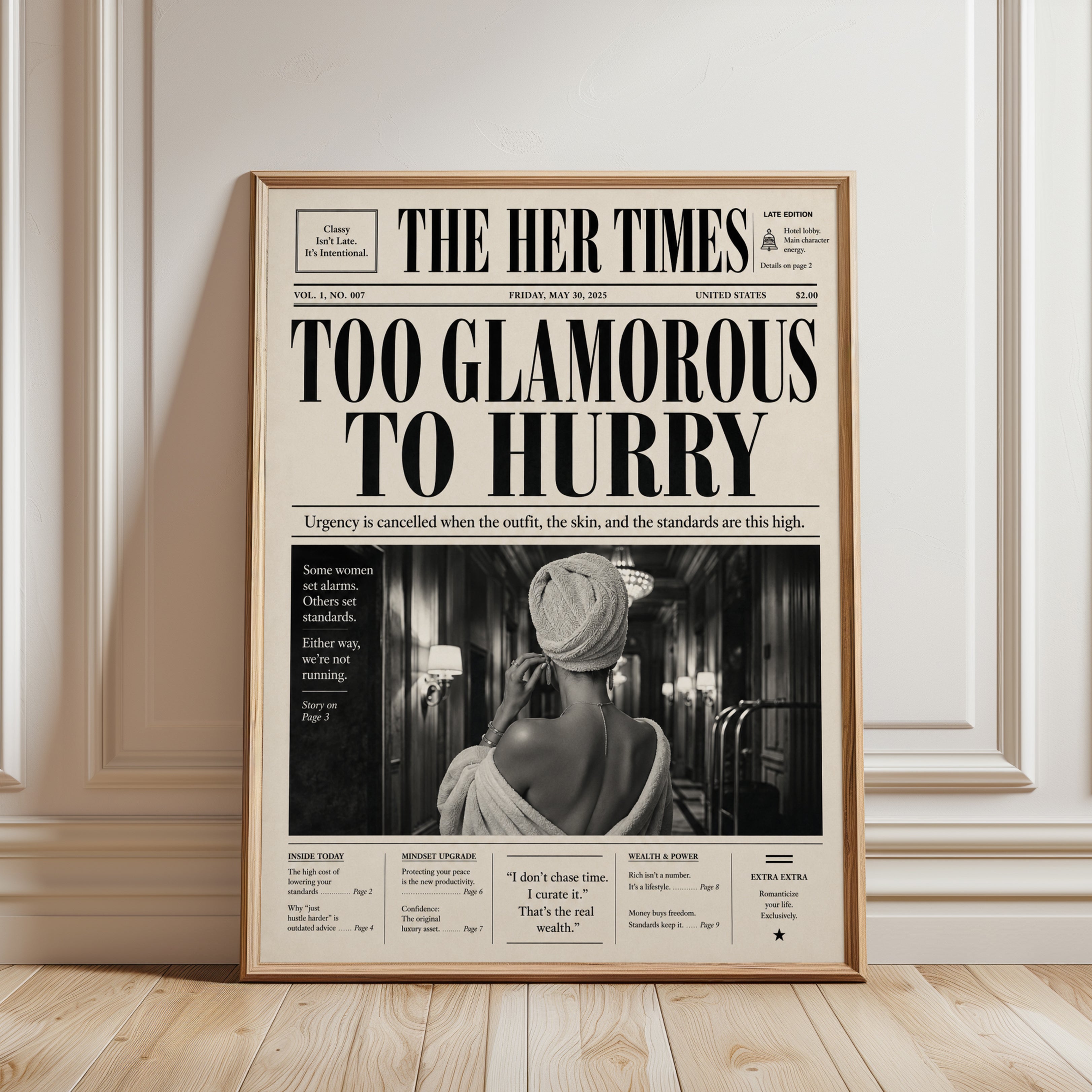 Too Glamorous To Hurry Fashion Poster: Luxury Lifestyle Art Print - framed detail