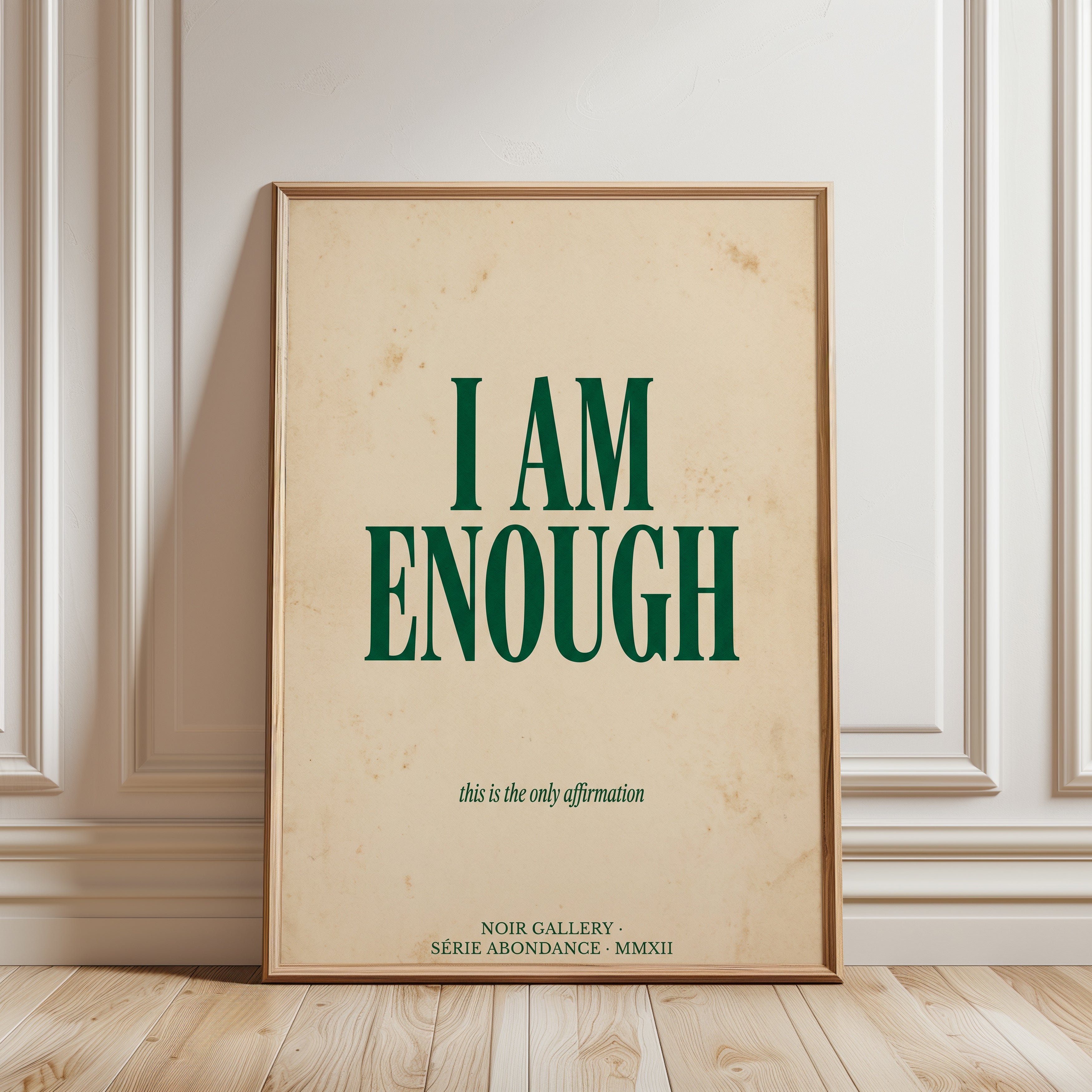 I Am Enough Affirmation Print - framed detail