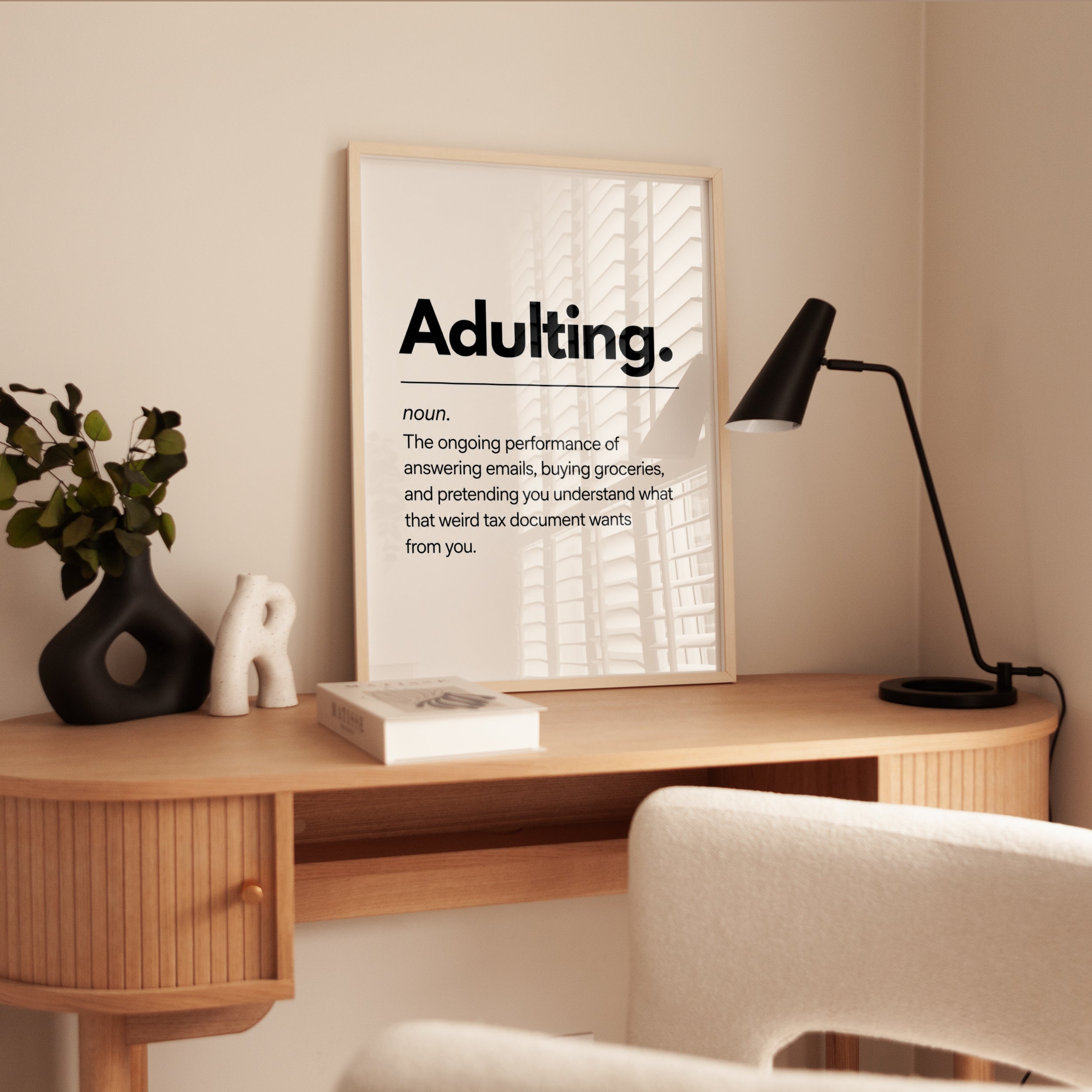 Adulting Typography Print: Humorous Office Decor (Black and White) - interior