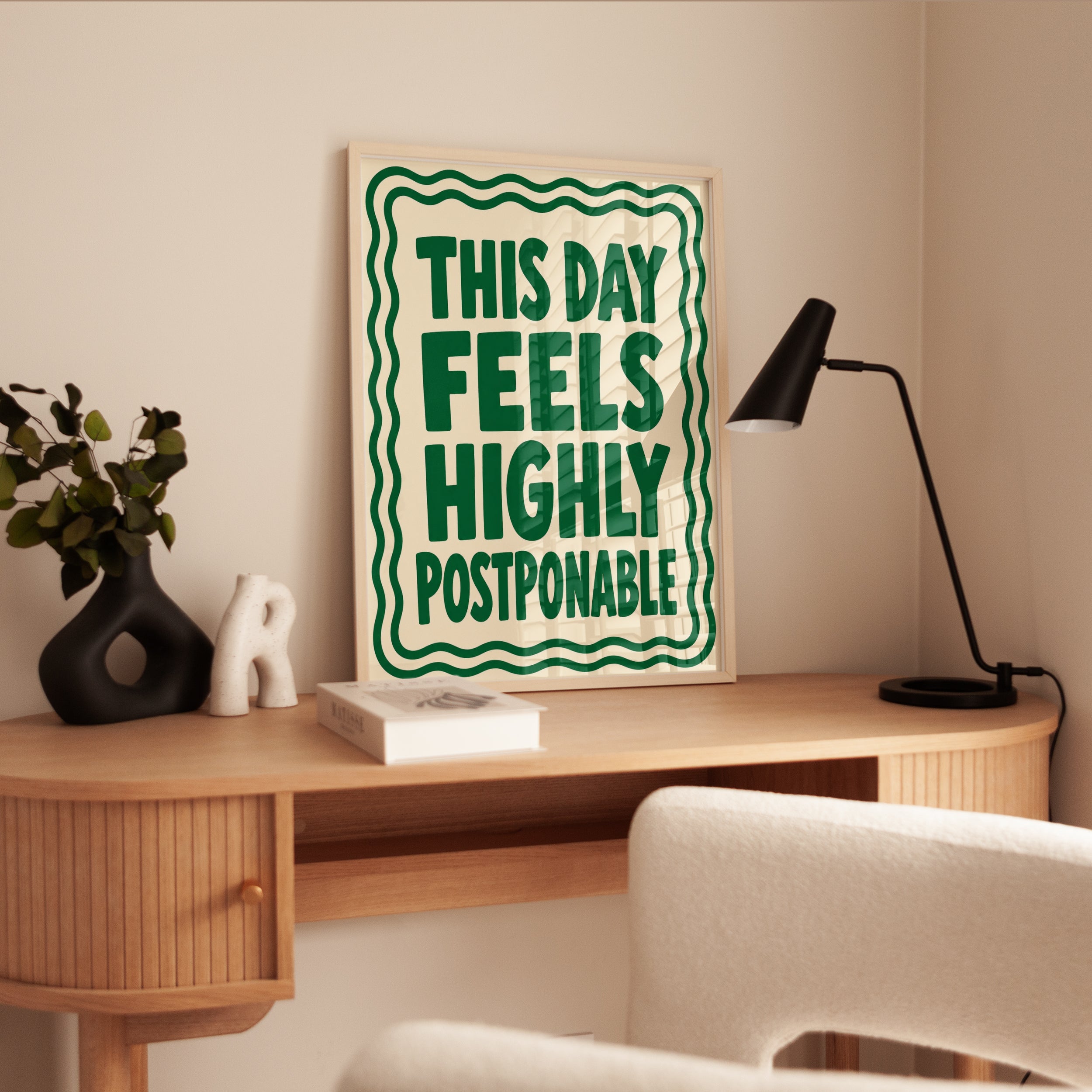 This Day Feels Highly Postponable Print: Retro Typography Art - interior