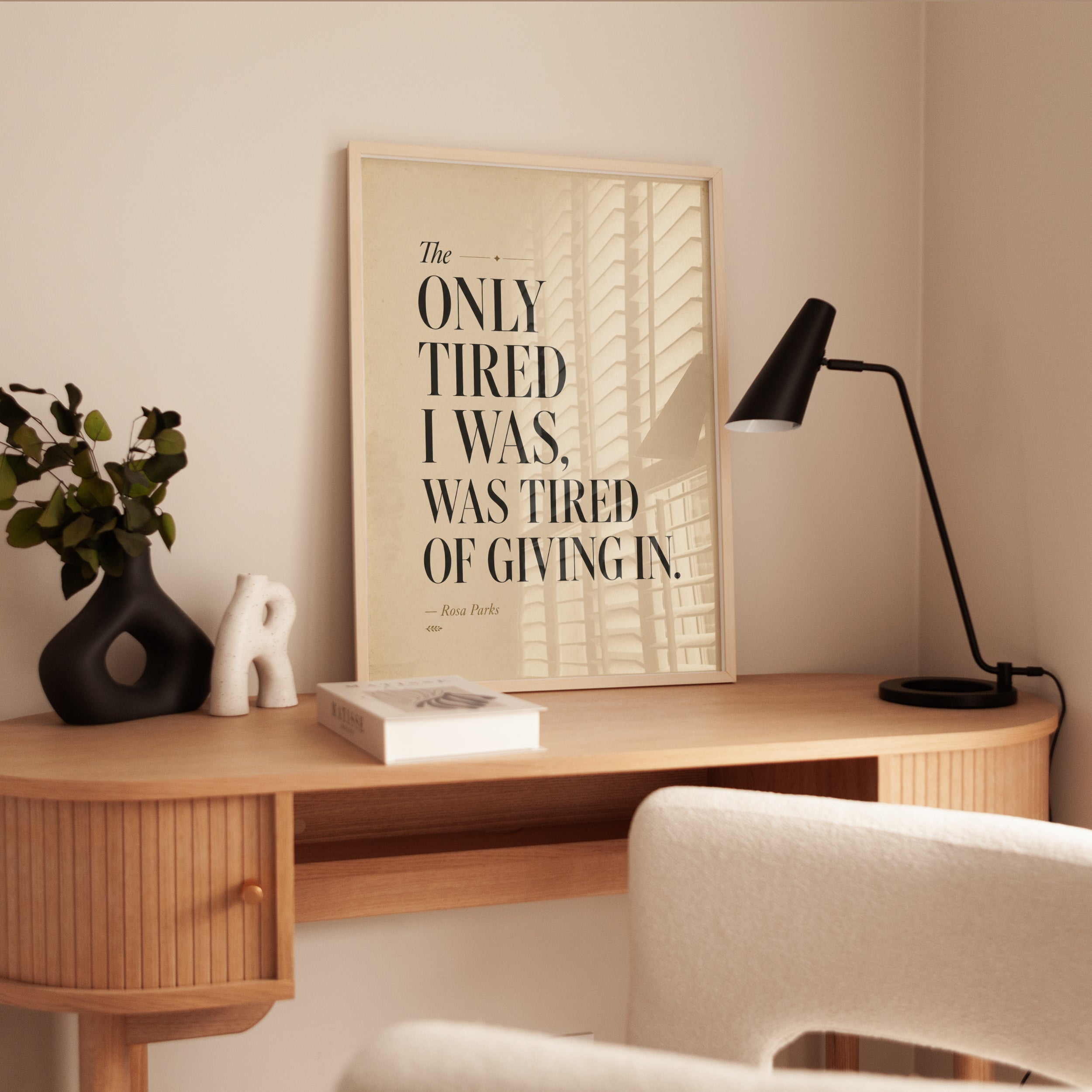 Rosa Parks Quote Print – Motivational Wall Art - interior