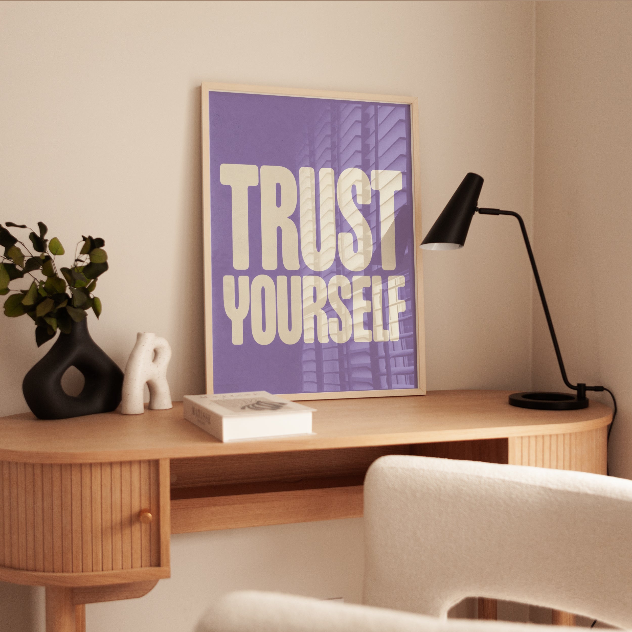 Trust Yourself Motivational Print - interior