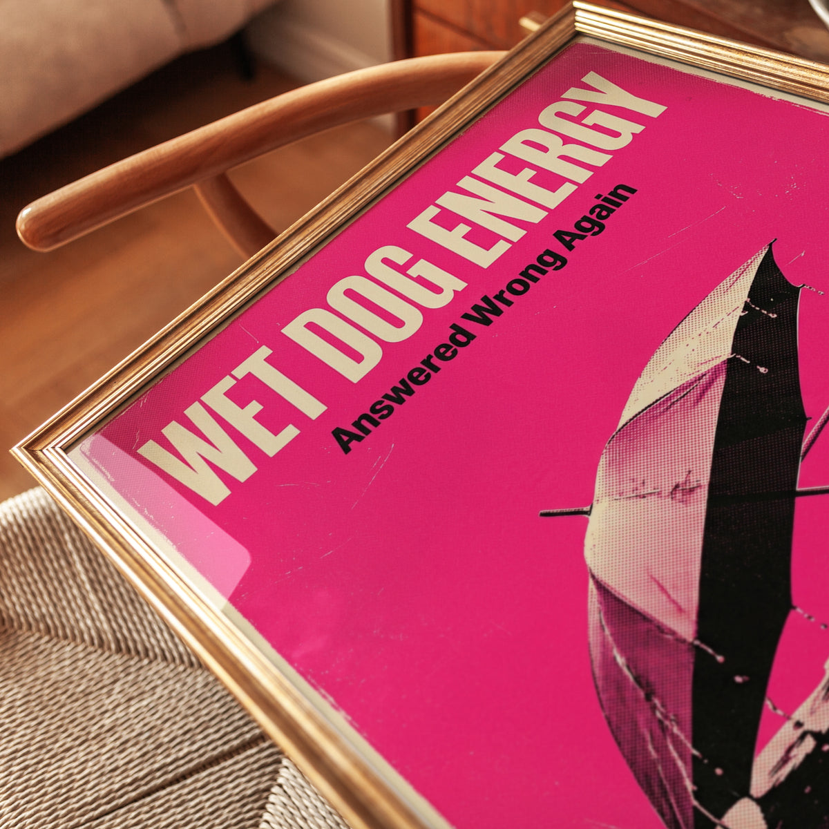 Wet Dog Energy Retro Poster: Pink Pop Art Graphic Design - detail