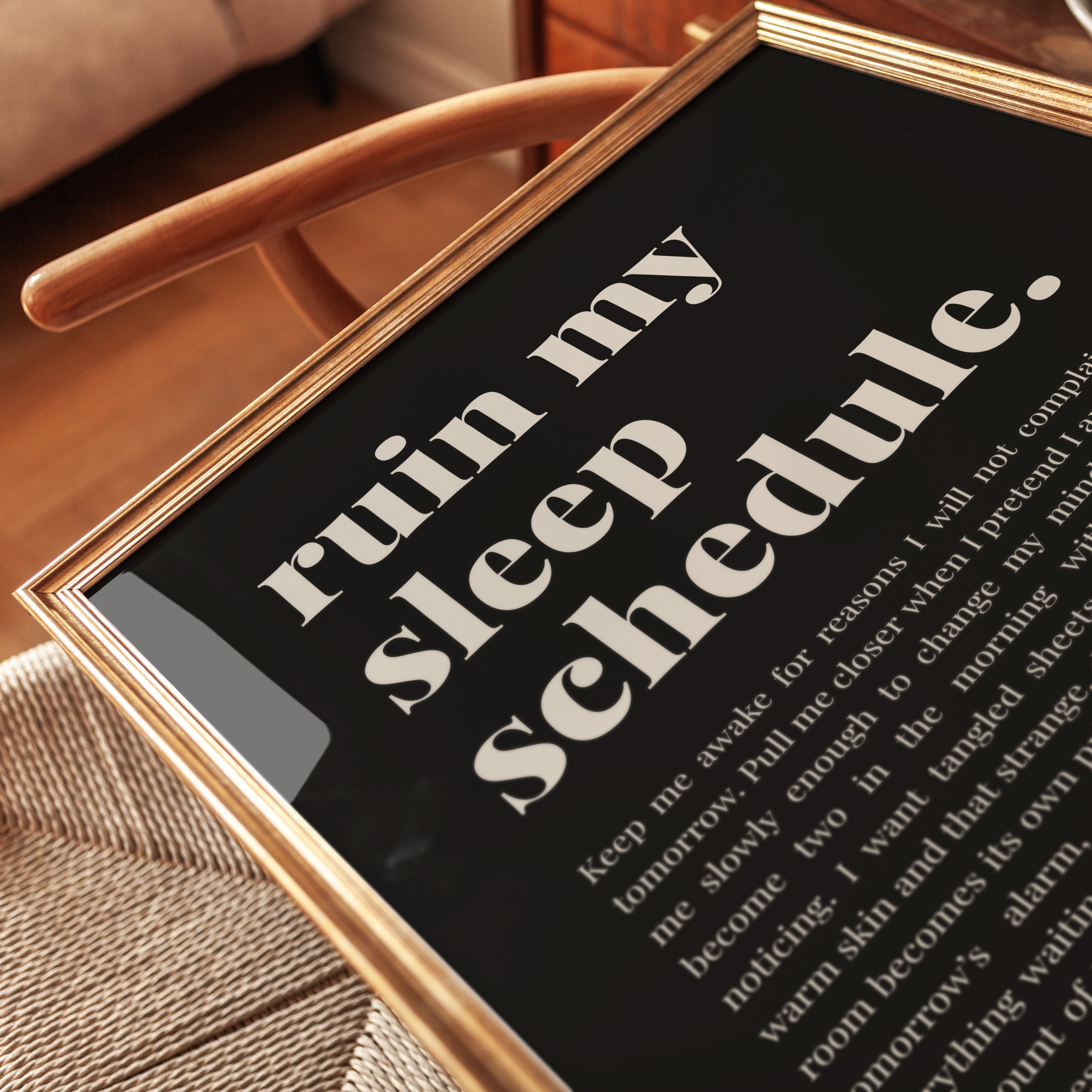 Ruin My Sleep Schedule Typography Print: Black and White - detail
