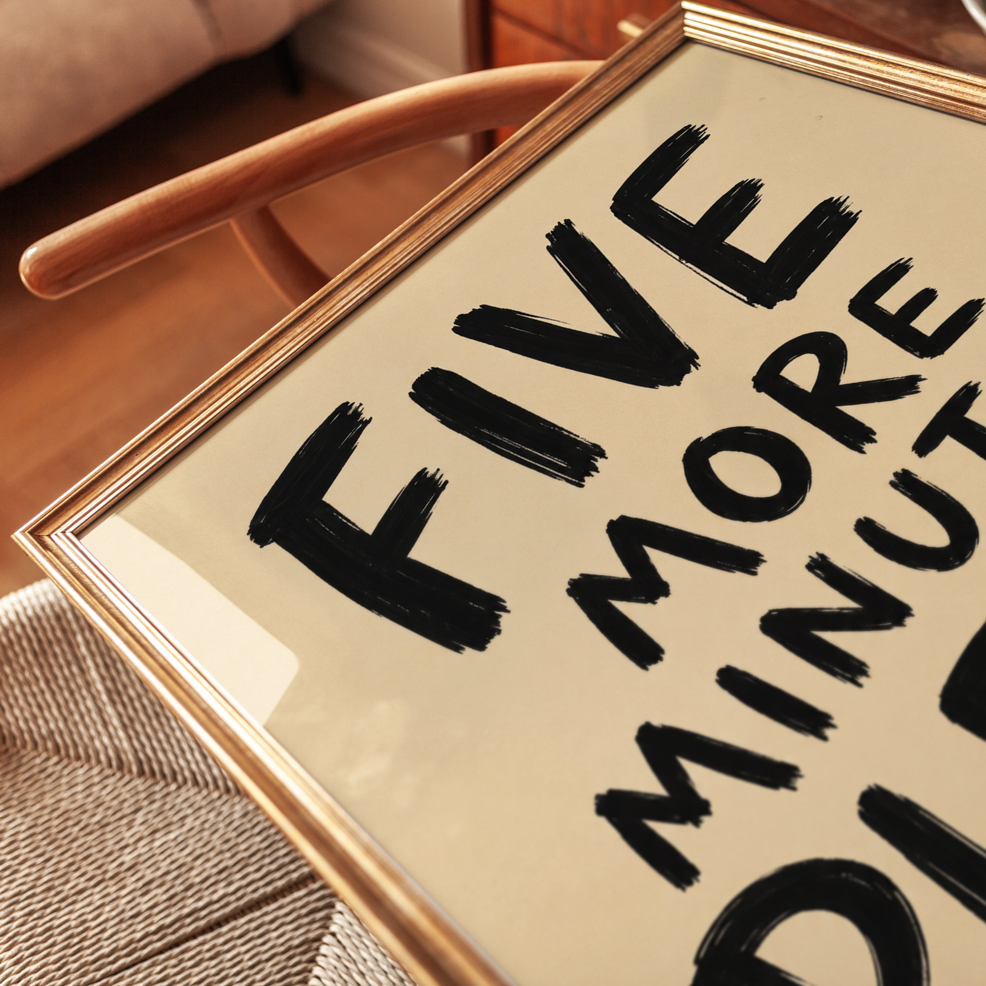 Hand-Lettered Wall Art: Five More Minutes Please - detail