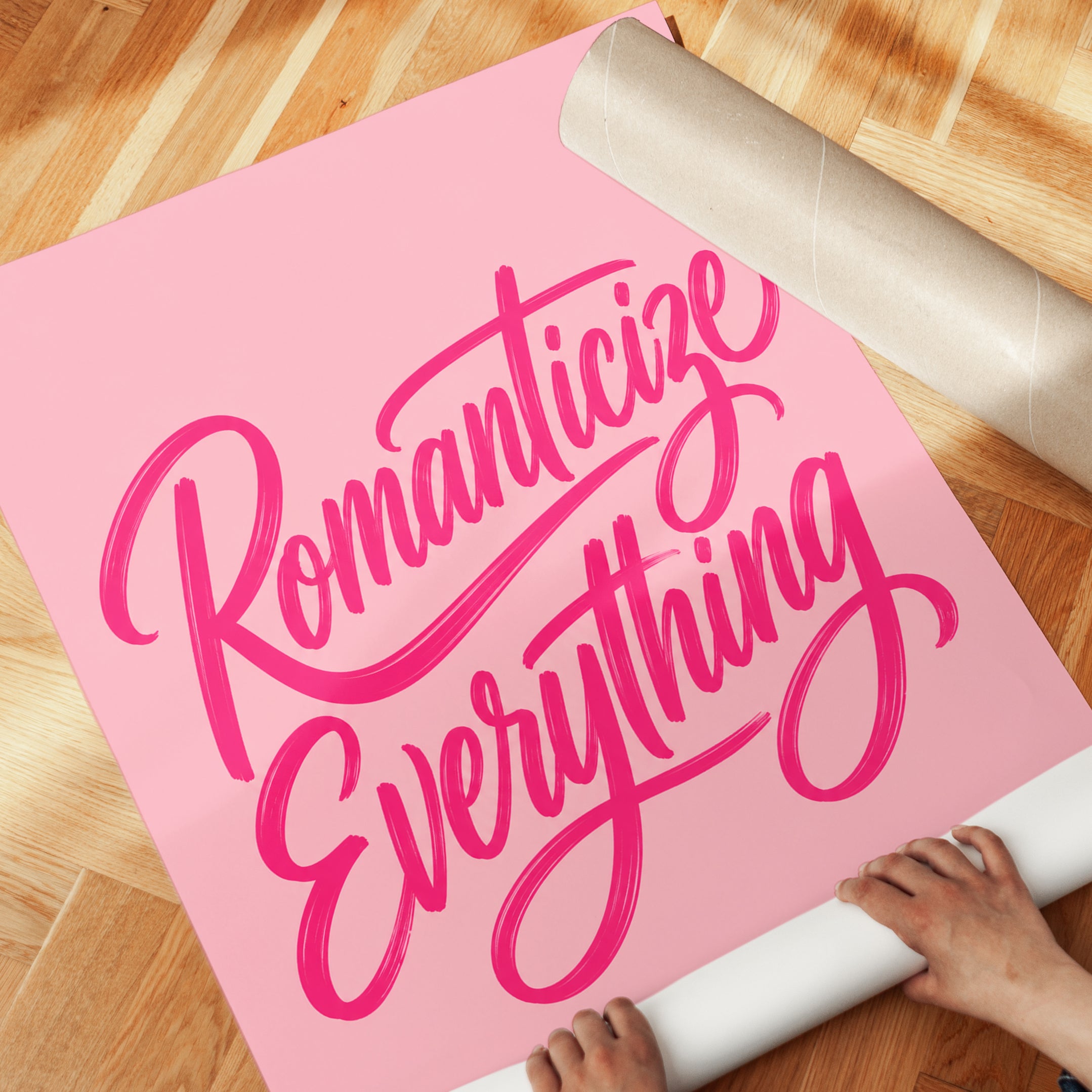 Romanticize Everything Print: Pink Script Typography Wall Art - detail