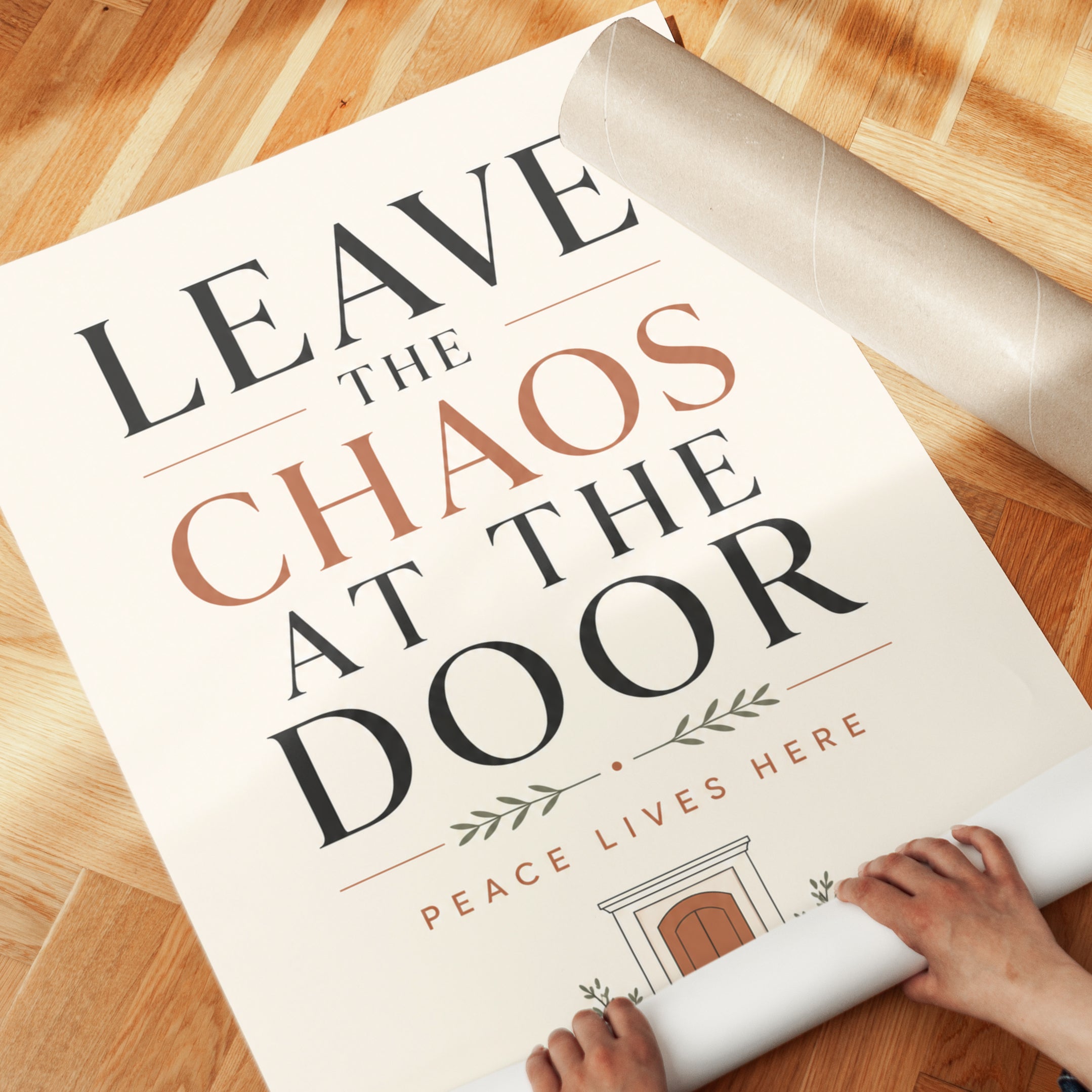 Leave the Chaos at the Door Print: Modern Typography Wall Art - detail