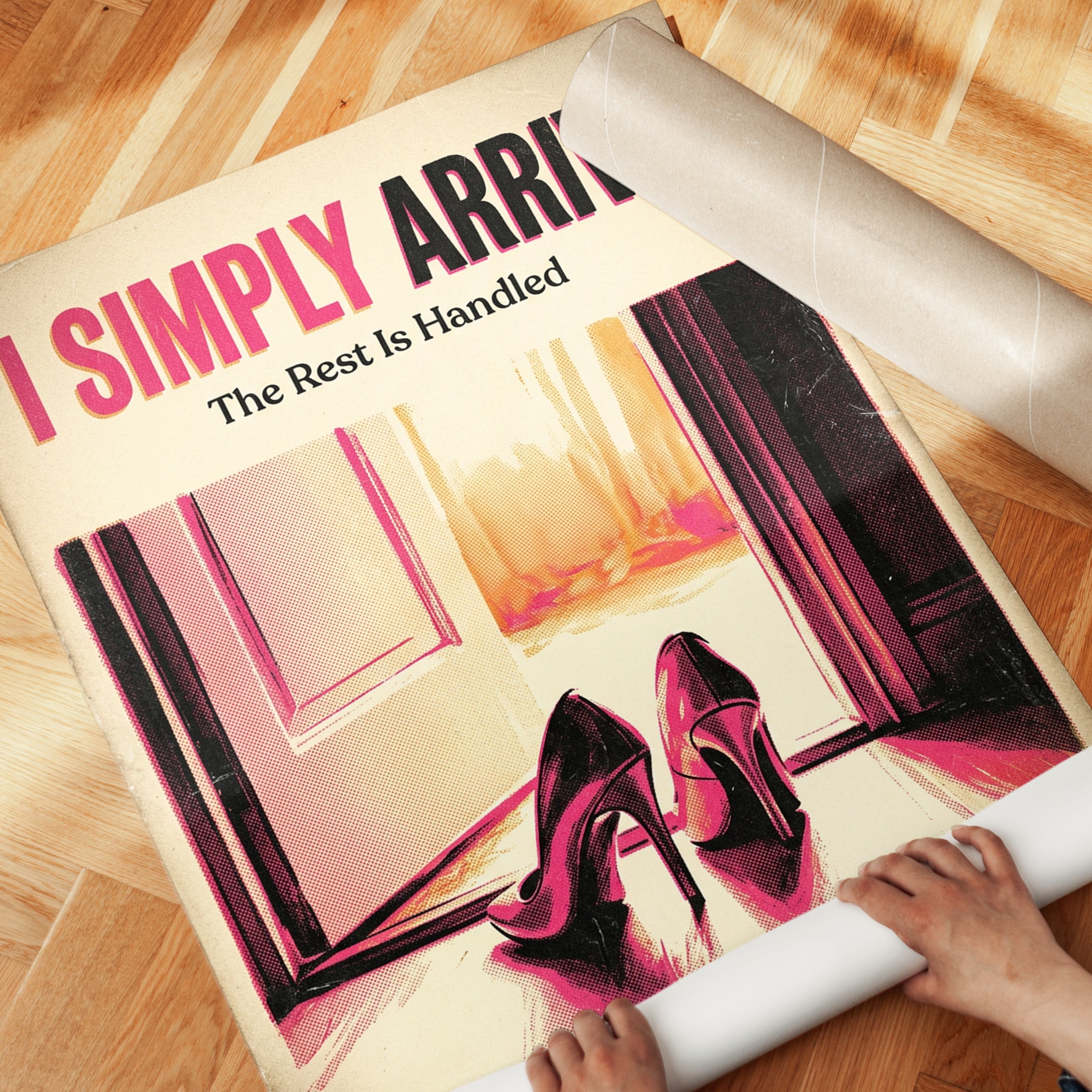 I Simply Arrive Motivational Poster: Vintage Pink Heels Art Print - detail