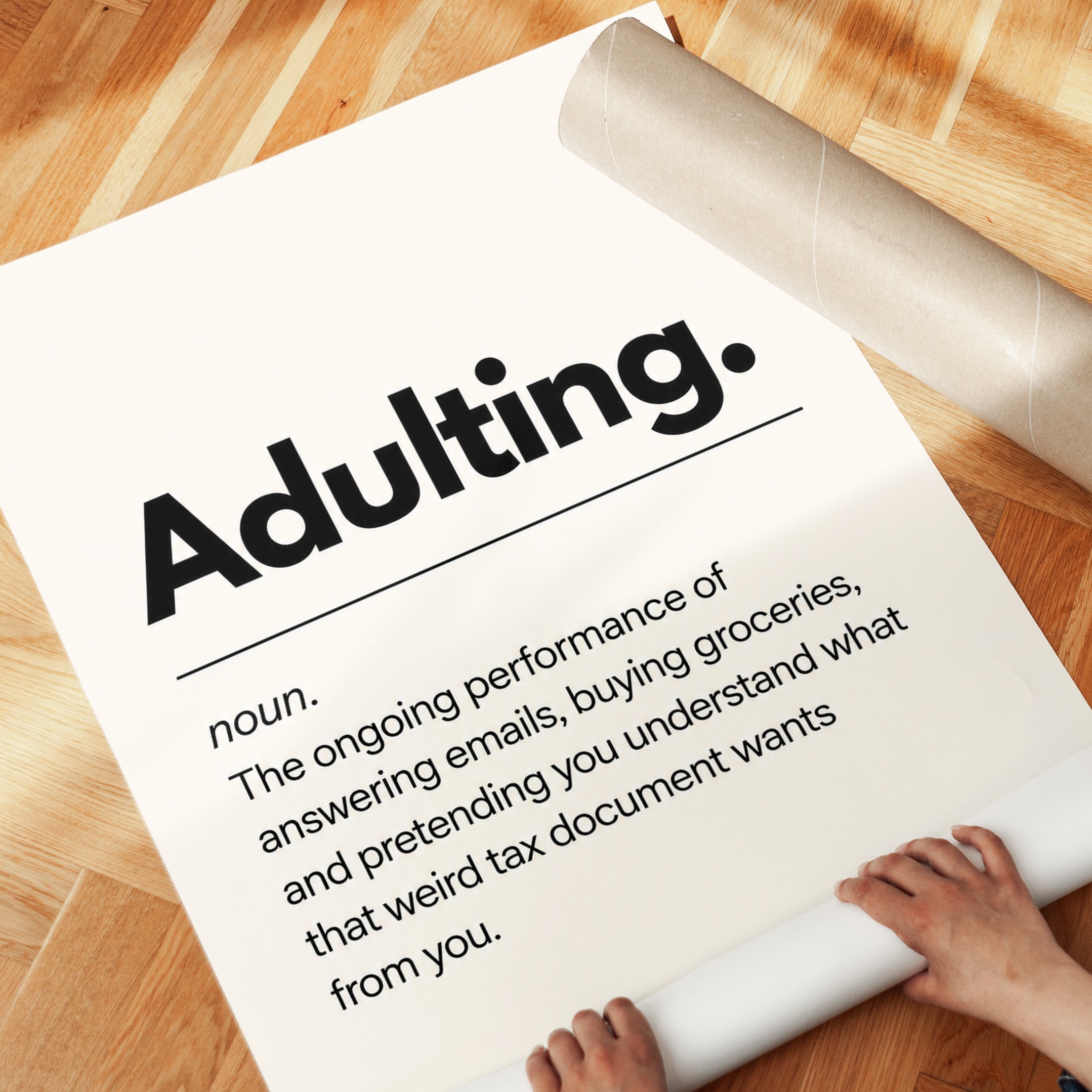 Adulting Typography Print: Humorous Office Decor (Black and White) - detail