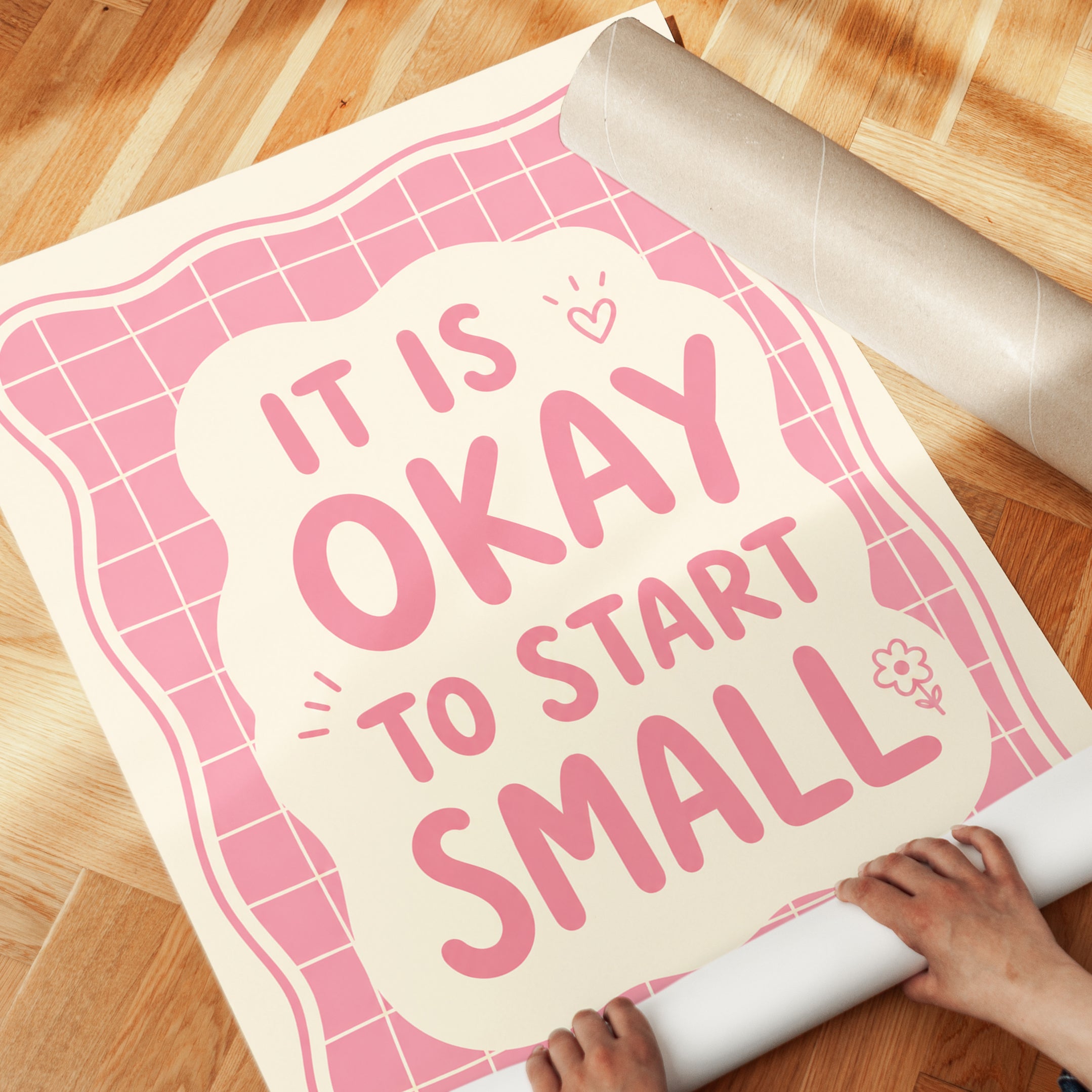 It Is Okay to Start Small Motivational Poster: Pink Typography - detail