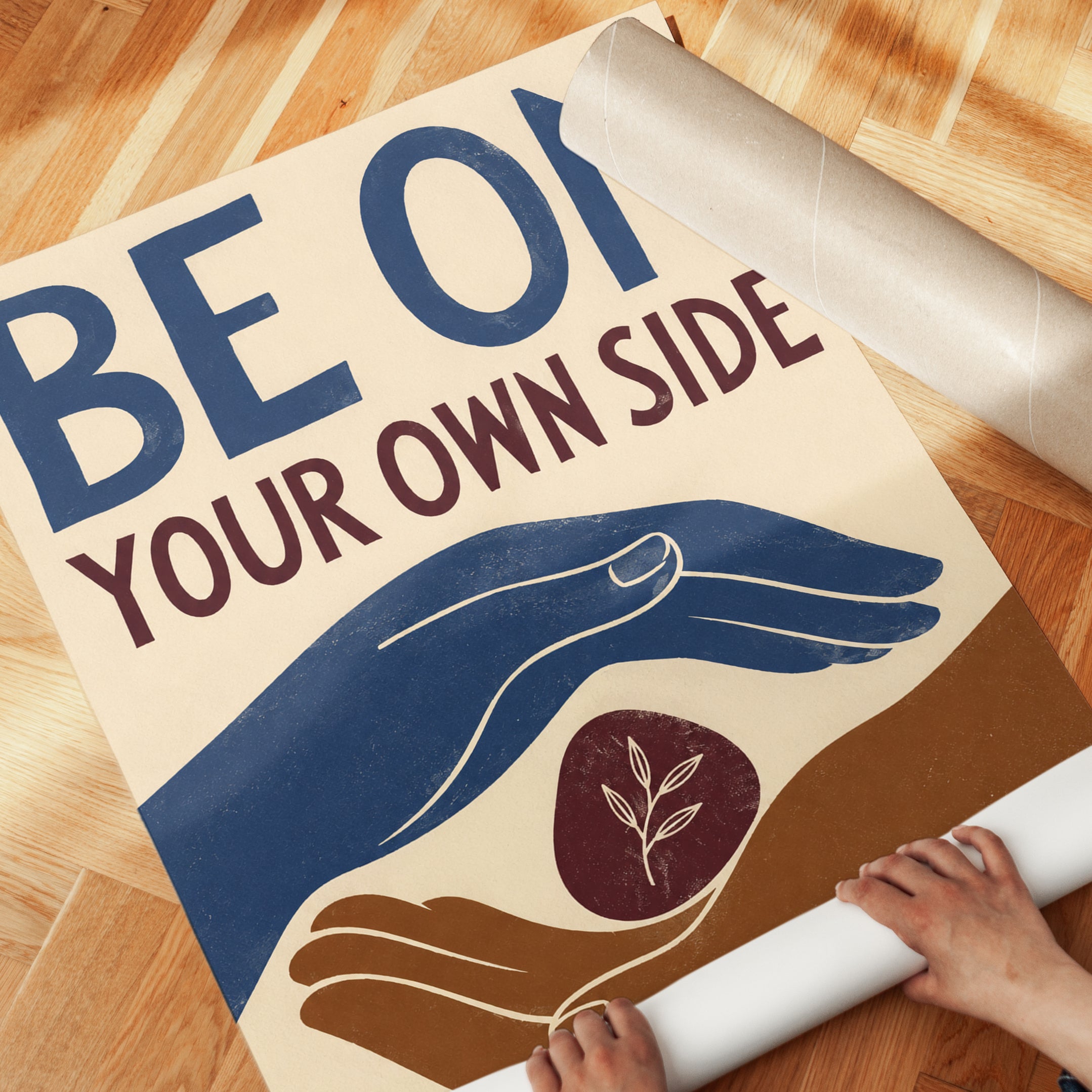 Motivational Wall Art – Be On Your Own Side Print - detail
