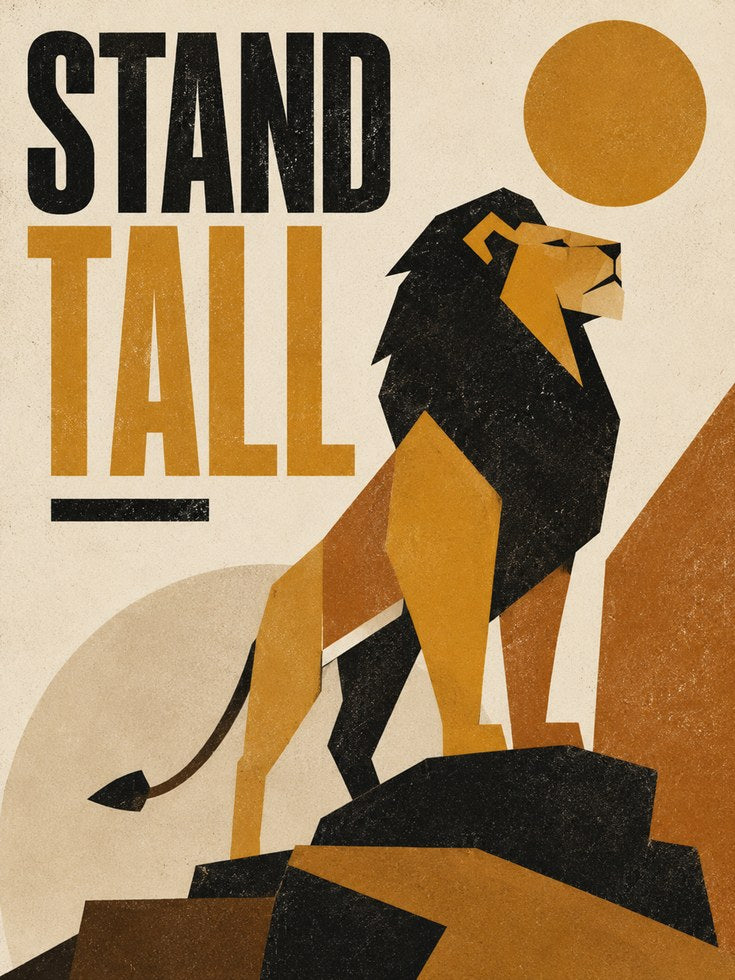 Motivational Lion Print – Stand Tall Wall Art - artwork on paper
