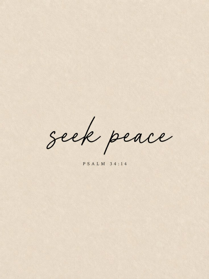 Seek Peace Psalm 34:14 Print - artwork on paper