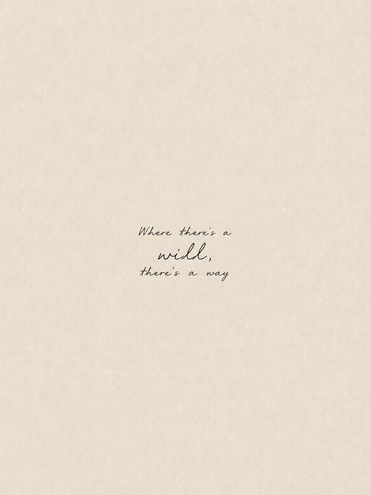 Where There's A Will Quote Print: Minimalist Beige Typography - artwork on paper