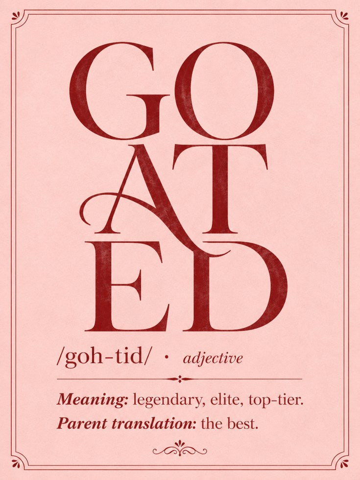 Goated Definition Print - artwork on paper