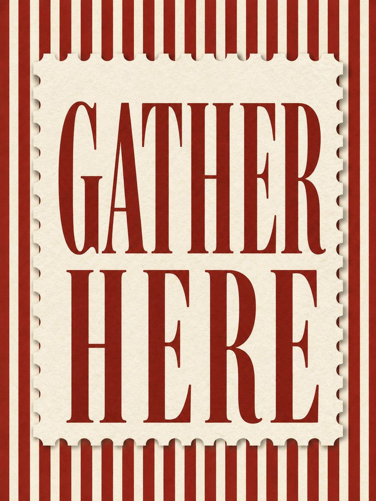 Gather Here Wall Art – Vintage Farmhouse Print - artwork on paper