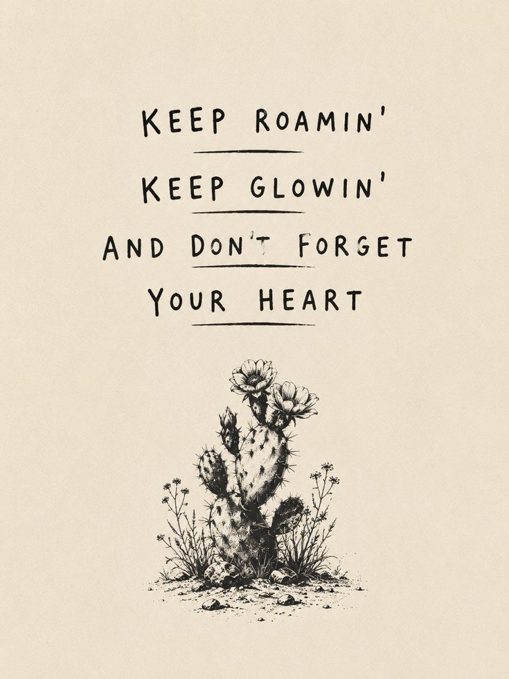 Keep Roamin Cactus Print: Motivational Desert Typography Wall Art - artwork on paper