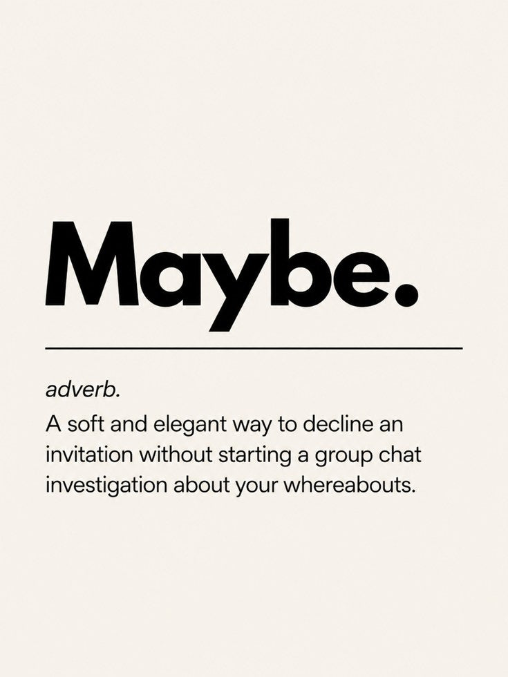 Typography Wall Art: Witty Maybe Definition - artwork on paper