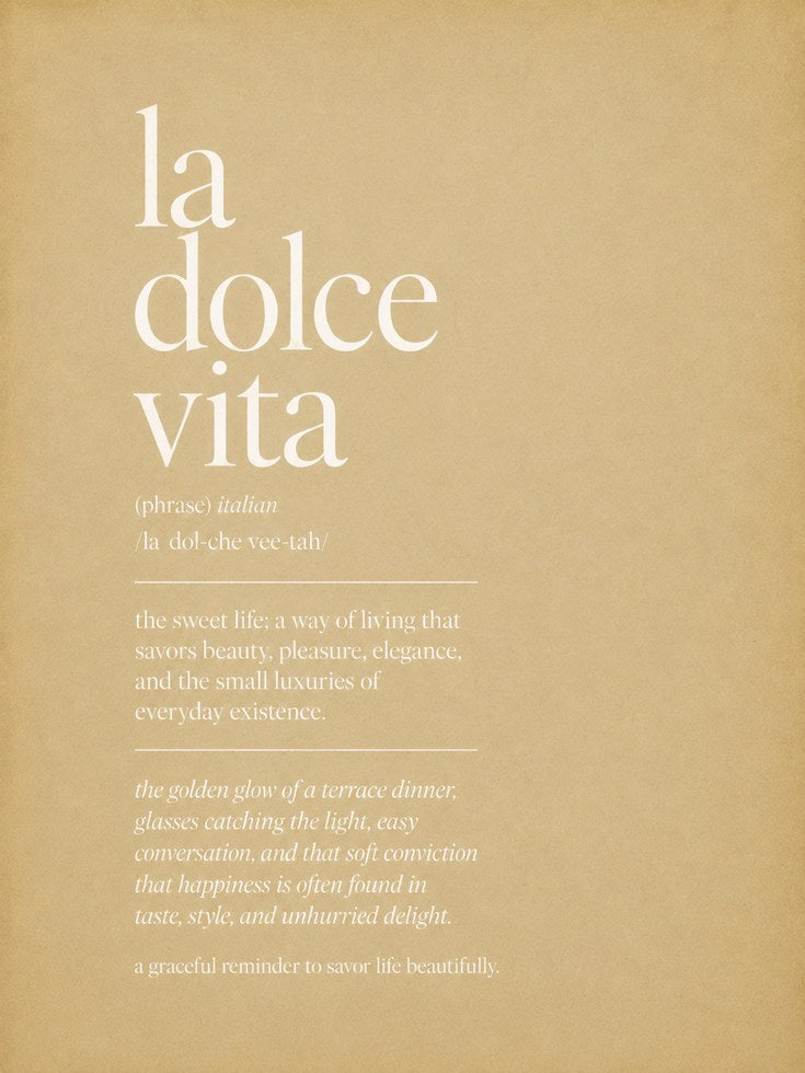 La Dolce Vita Wall Art – Italian Quote - artwork on paper