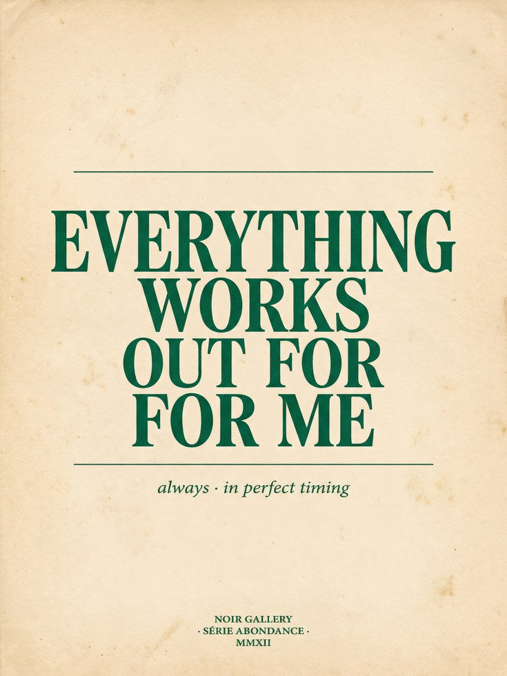 Everything Works Out Affirmation Print - artwork on paper