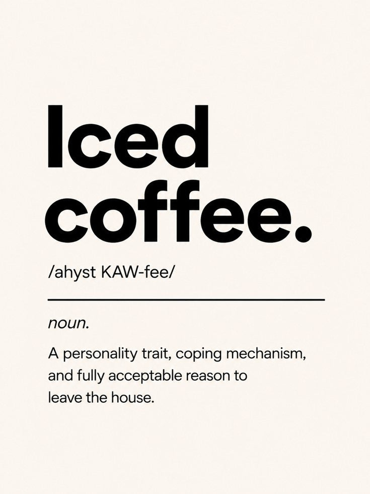 Typography Wall Art: Iced Coffee Definition - artwork on paper