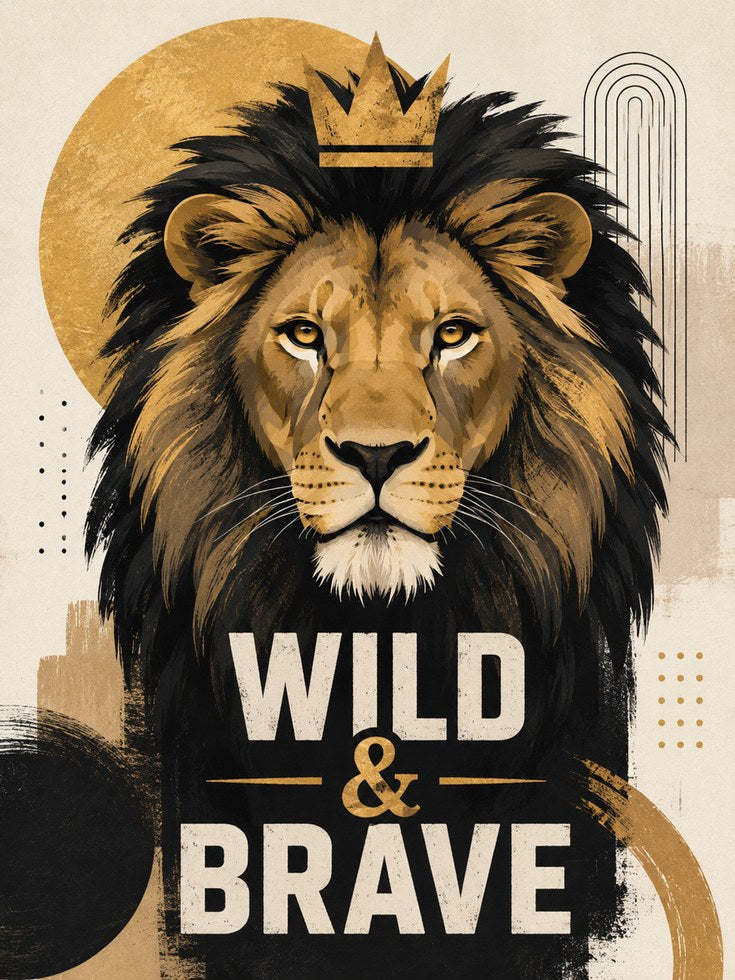 Lion Nursery Wall Art – Wild and Brave Print - artwork on paper