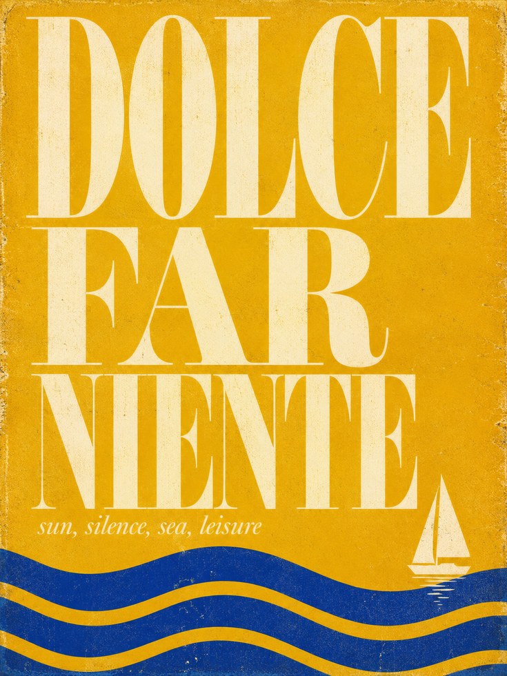 Dolce Far Niente Wall Art – Italian Quote Print - artwork on paper
