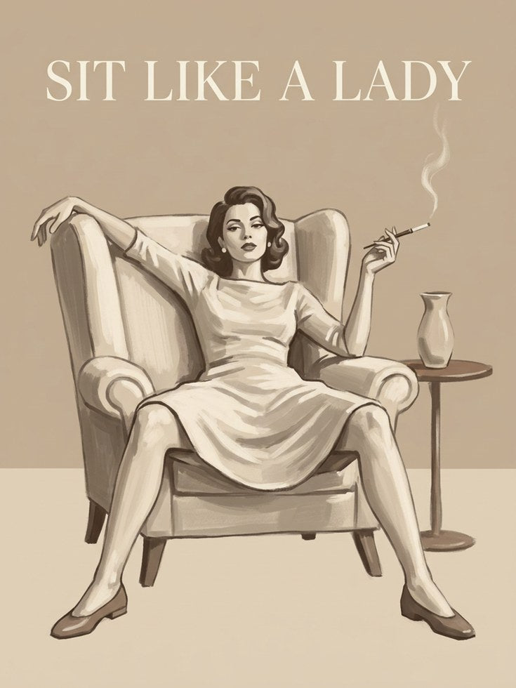 Sit Like A Lady Art Print: Vintage Sepia Glamour Poster - artwork on paper