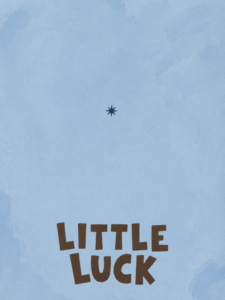 Nursery Wall Art – Little Luck Quote Print - artwork on paper