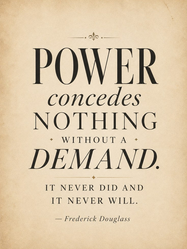 Frederick Douglass Quote - artwork on paper