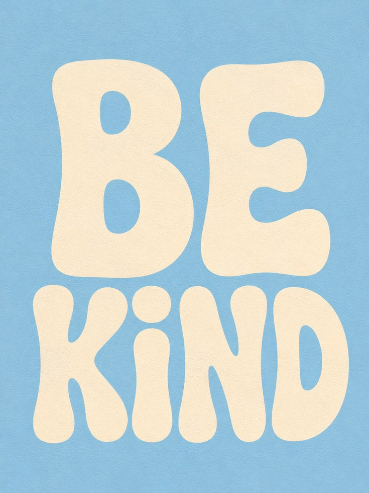 Be Kind Print: Retro 70s Typography Artwork (Bedroom & Office) - artwork on paper