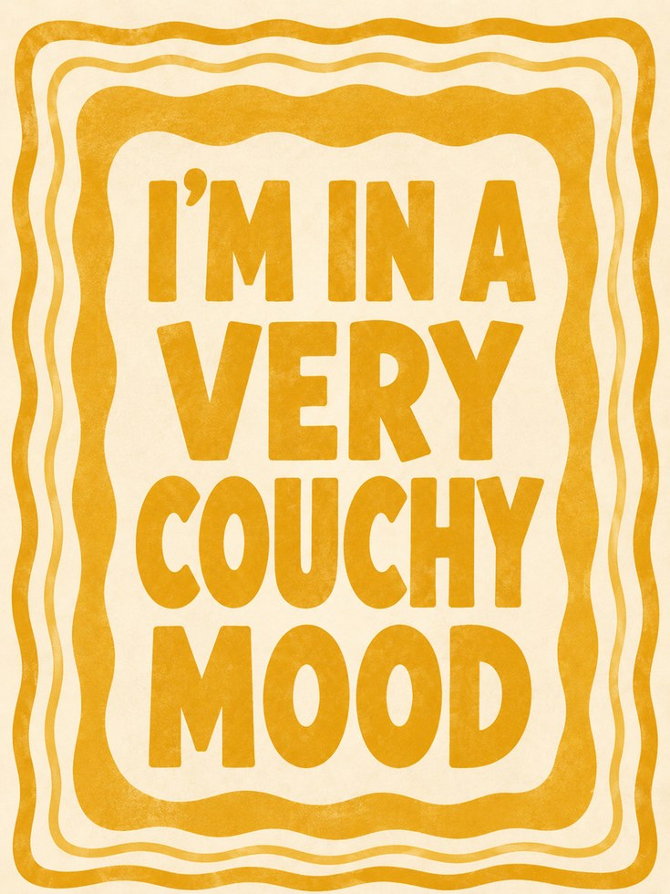 Retro Typography Poster: 1970s Style Wall Art (Couchy Mood Quote) - artwork on paper