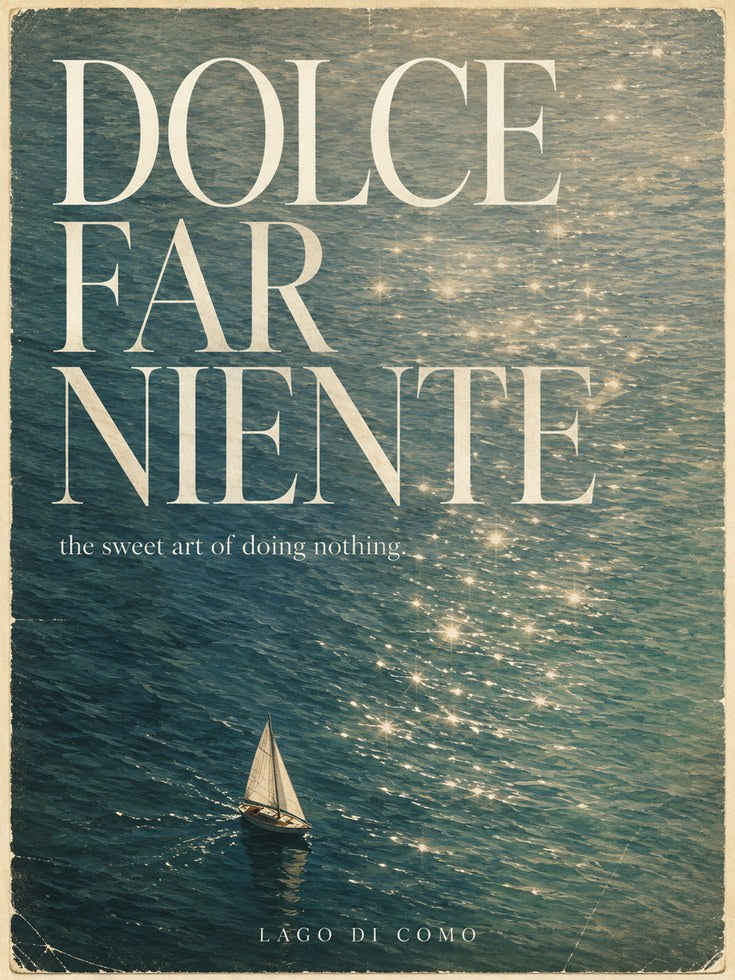 Dolce Far Niente Vintage Travel Poster: Lake Como Sailboat Art - artwork on paper