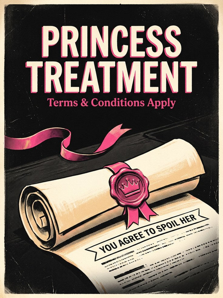 Princess Treatment Contract Poster: Retro Typography Wall Art - artwork on paper