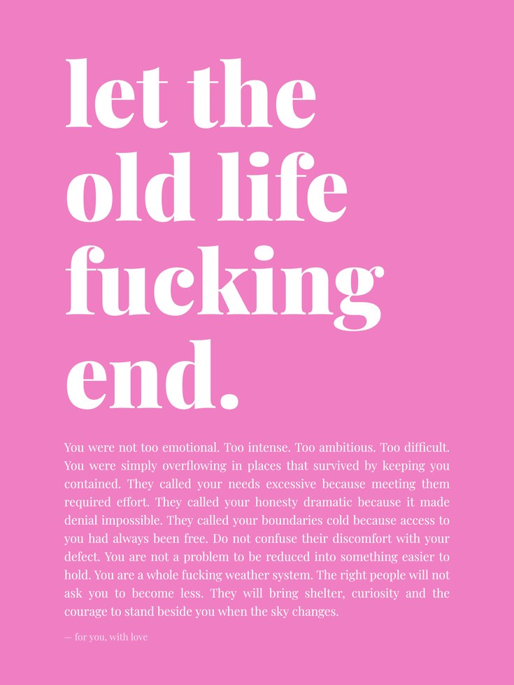 Let the Old Life End Print: Pink Typography Poster - artwork on paper