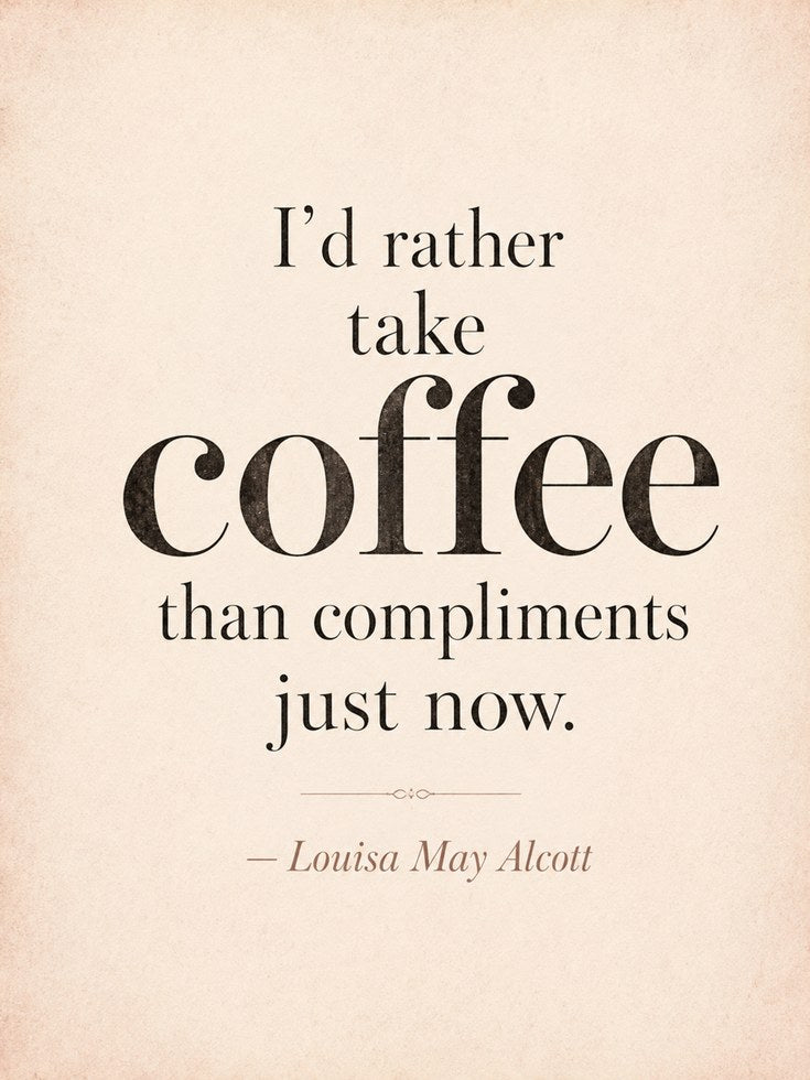 Coffee Quote Print – Kitchen Wall Art - artwork on paper