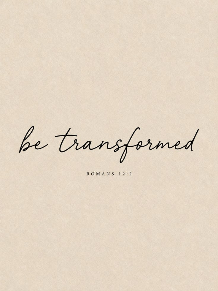 Be Transformed Scripture Print – Romans 12:2 - artwork on paper