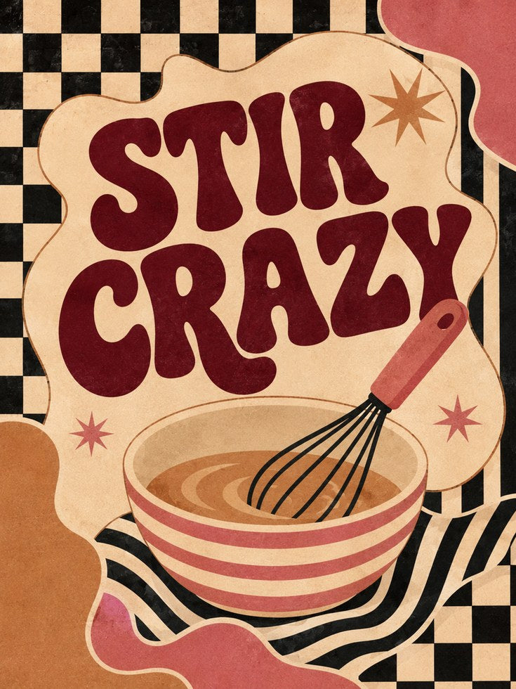 Stir Crazy Retro Kitchen Art Print: Vintage Baking Poster - artwork on paper
