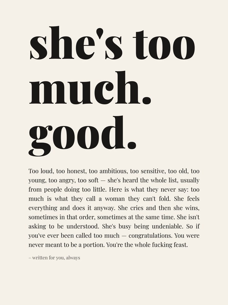 Feminist Wall Art – She's Too Much Good Print - artwork on paper