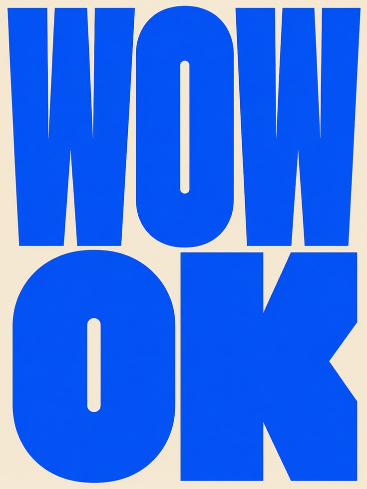 WOW OK Typography Print — Bold Blue Lettering - artwork on paper