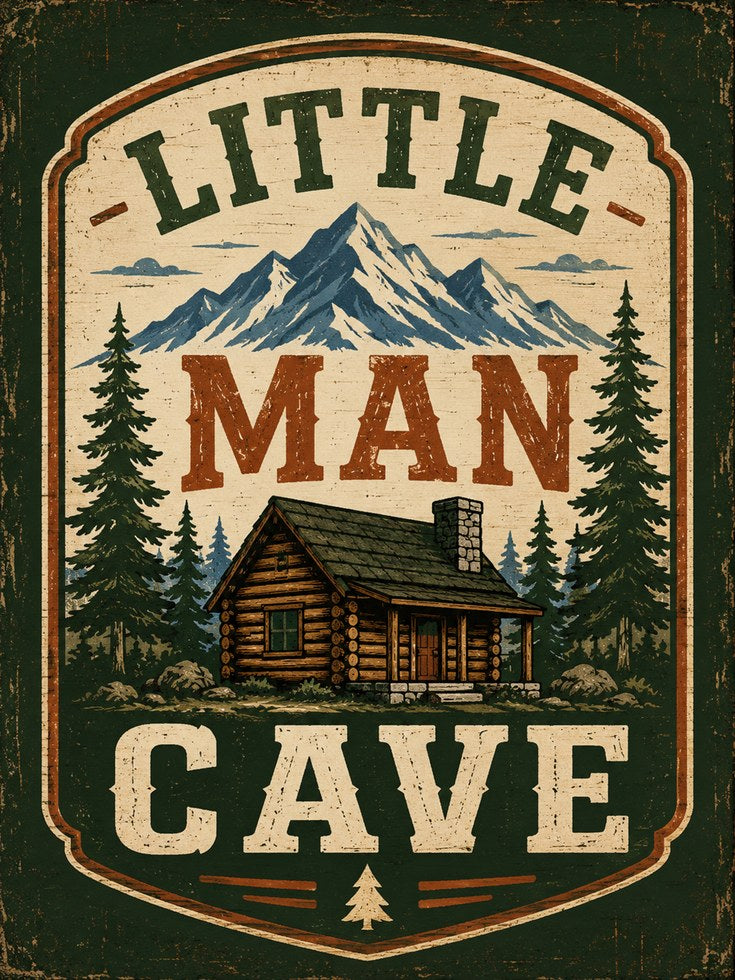 Little Man Cave Wall Art – Rustic Cabin Print - artwork on paper