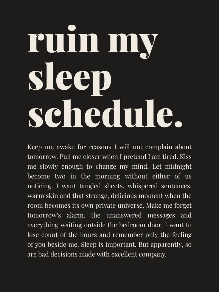 Ruin My Sleep Schedule Typography Print: Black and White - artwork on paper