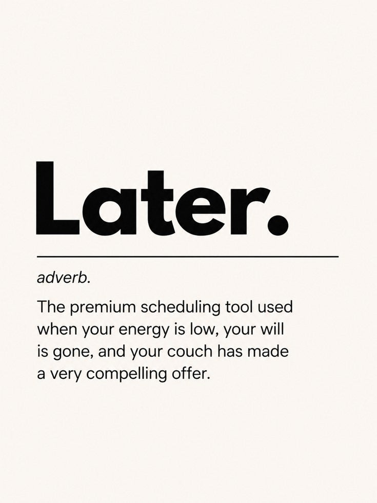 Procrastination Quote Print - artwork on paper