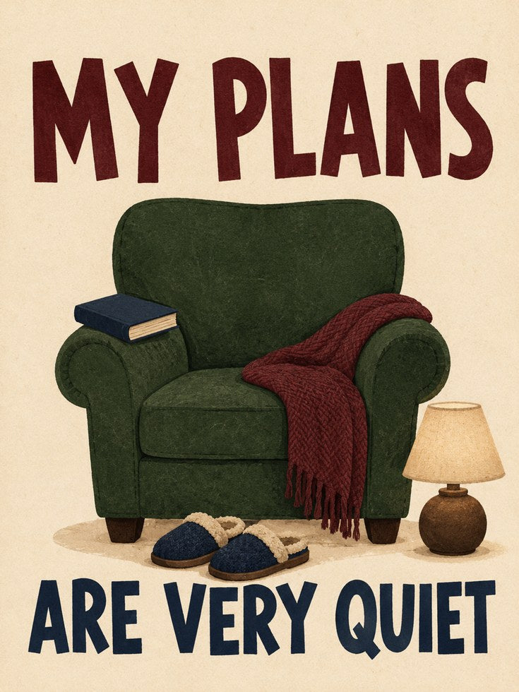 Funny Wall Art – Cozy Home Decor Print - artwork on paper