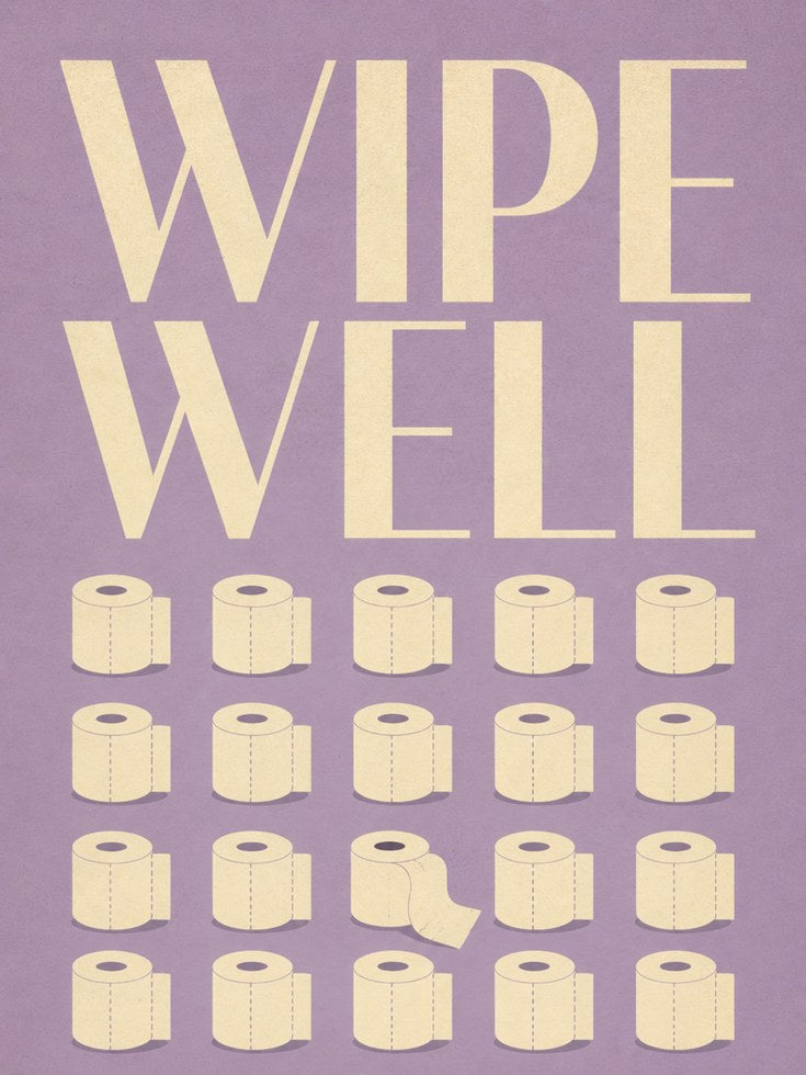 Wipe Well Bathroom Print - artwork on paper