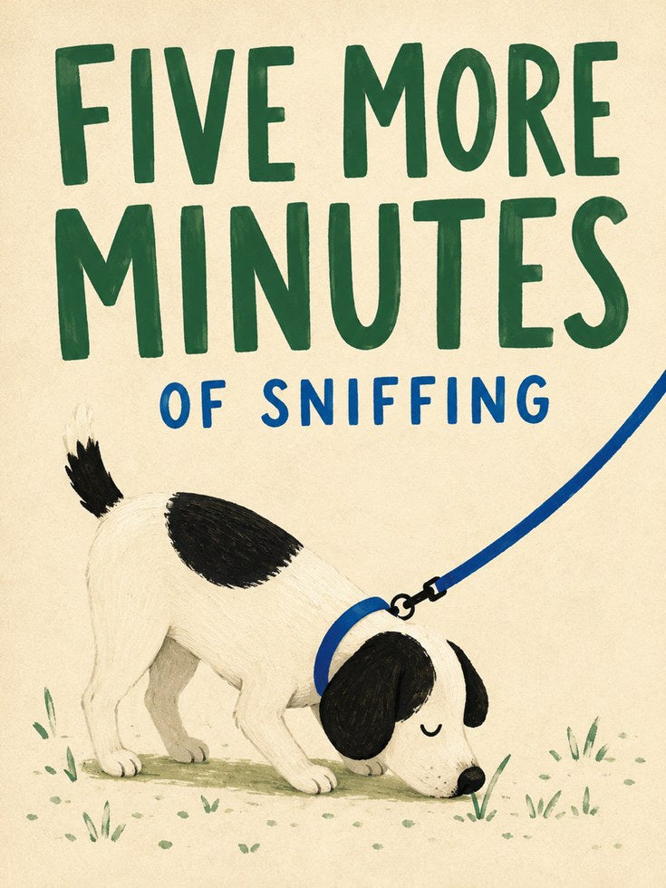 Funny Dog Poster – Five More Minutes Wall Art - artwork on paper
