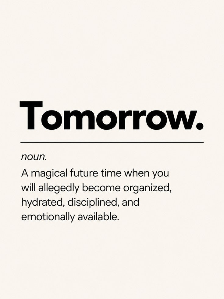 Funny 'Tomorrow' Definition Print - artwork on paper