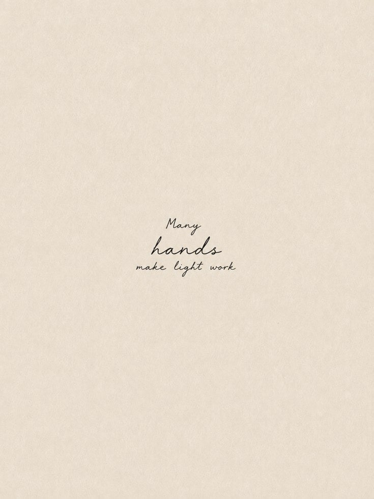Many Hands Make Light Work Print: Minimalist Beige Typography - artwork on paper
